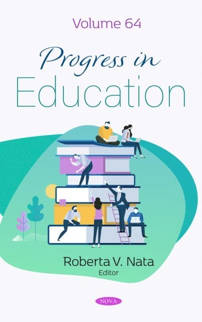 Roberta V. Nata - Progress in Education. Volume 64, E-bok