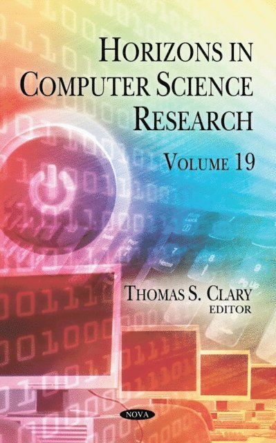 Thomas S. Clary - Horizons in Computer Science Research. Volume 19, E-bok