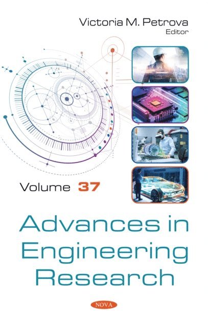 Victoria M. Petrova - Advances in Engineering Research. Volume 37, E-bok