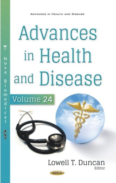 Lowell T. Duncan - Advances in Health and Disease. Volume 24, E-bok