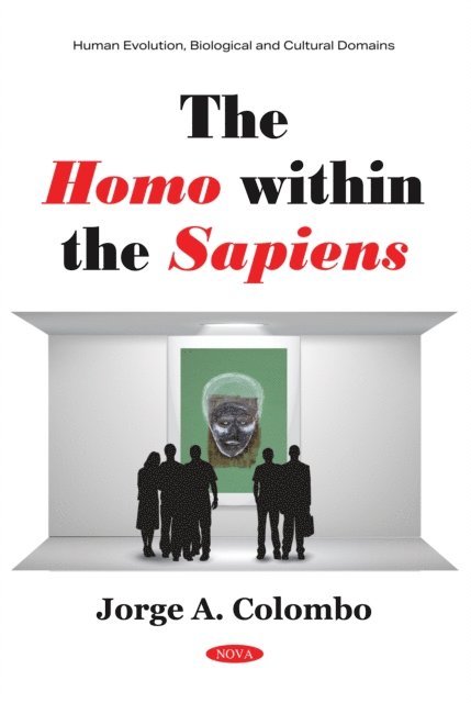 Jorge A. Colombo - Homo within the Sapiens, E-bok. Tillgänglighet: Lägg i varukorg