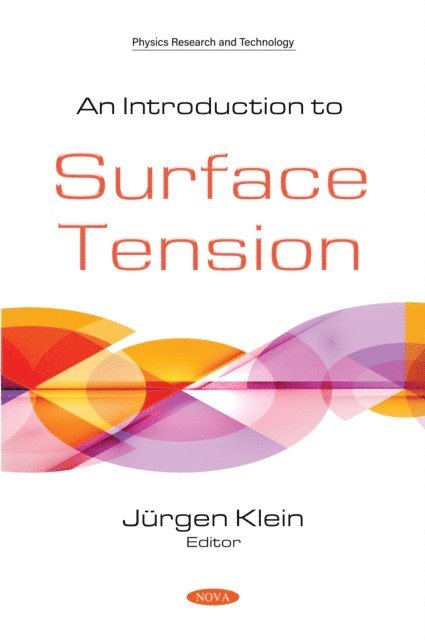 Jurgen Klein - Introduction to Surface Tension, E-bok