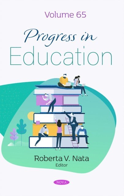 Roberta V. Nata - Progress in Education. Volume 65, E-bok