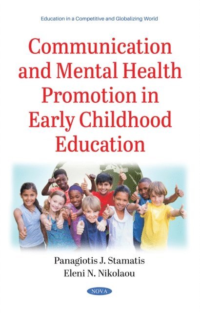 Panagiotis J. Stamatis - Communication and Mental Health Promotion in Early Childhood Education, E-bok