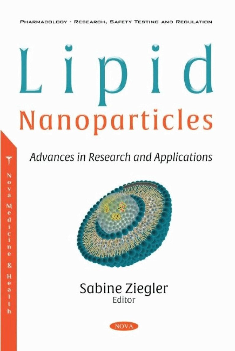 Sabine Ziegler - Lipid Nanoparticles, Häftad