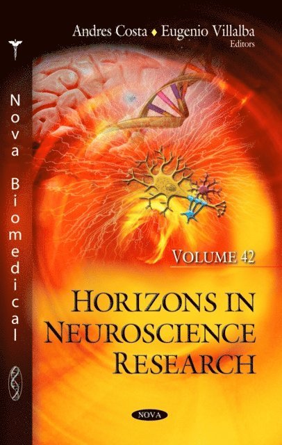 Andres Costa - Horizons in Neuroscience Research. Volume 42, E-bok. Tillgänglighet: Lägg i varukorg