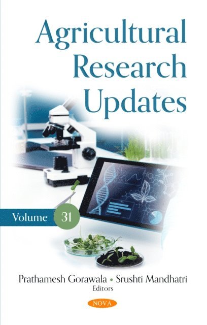 Prathamesh Gorawala - Agricultural Research Updates. Volume 31, E-bok