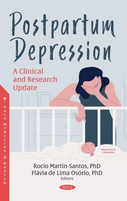 PhD Rocio Martin-Santos - Maternal Depression, E-bok