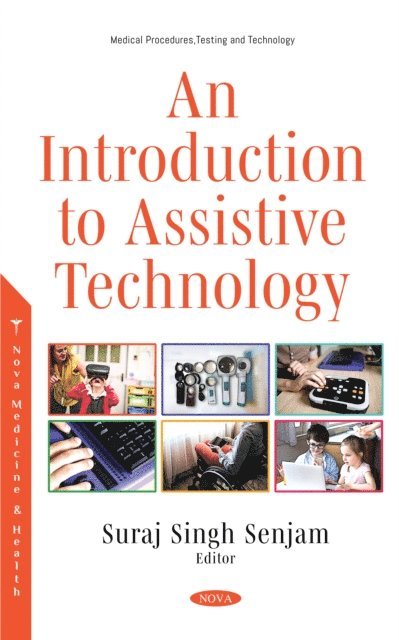 Suraj Singh Senjam - Introduction to Assistive Technology, E-bok