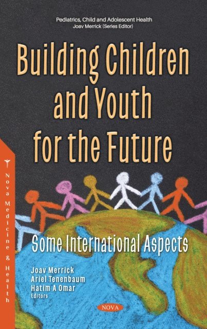 Joav Merrick - Building Children and Youth for the Future: Some International Aspects, E-bok