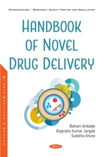 Balram Ambade - Handbook of Novel Drug Delivery, E-bok