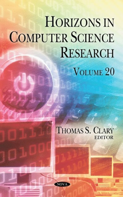 Thomas S. Clary - Horizons in Computer Science Research. Volume 20, E-bok