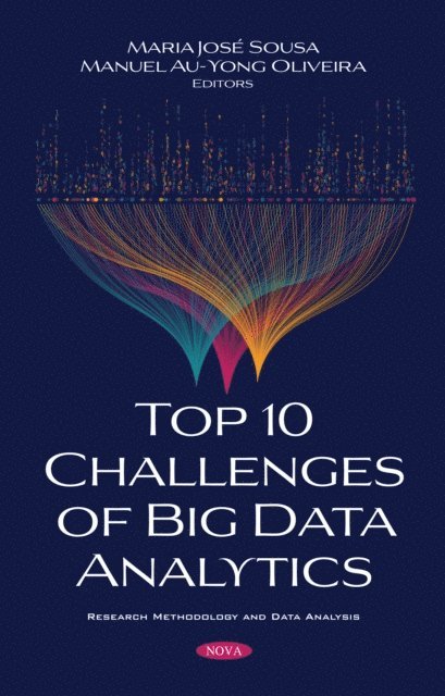 Maria Jose Sousa - Top 10 Challenges of Big Data Analytics, E-bok