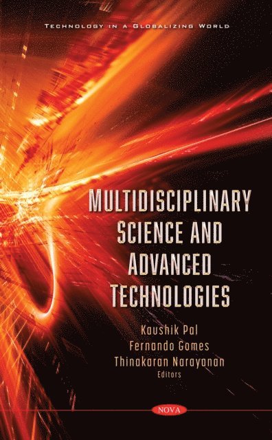 Kaushik Pal - Multidisciplinary Science and Advanced Technologies, E-bok