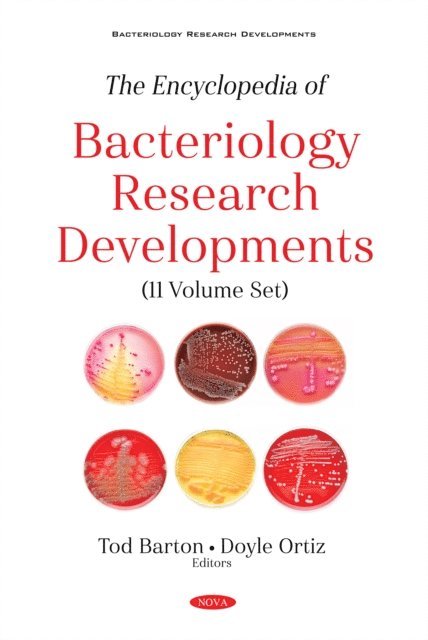 Tod Barton - Encyclopedia of Bacteriology Research Developments (11 Volume Set), E-bok