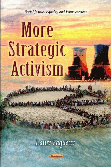 Laure Paquette - More Strategic Activism, E-bok
