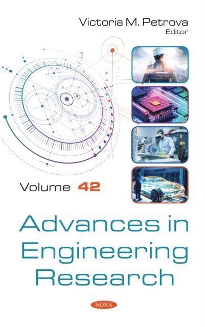 Victoria M. Petrova - Advances in Engineering Research. Volume 42, E-bok