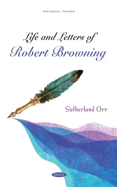 Sutherland Orr - Life and Letters of Robert Browning, E-bok. Tillgänglighet: Lägg i varukorg