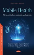 Mobile Health: Advances in Research and Applications