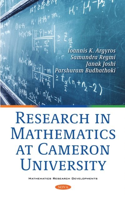 Ioannis K Argyros - Research in Mathematics at Cameron University, E-bok
