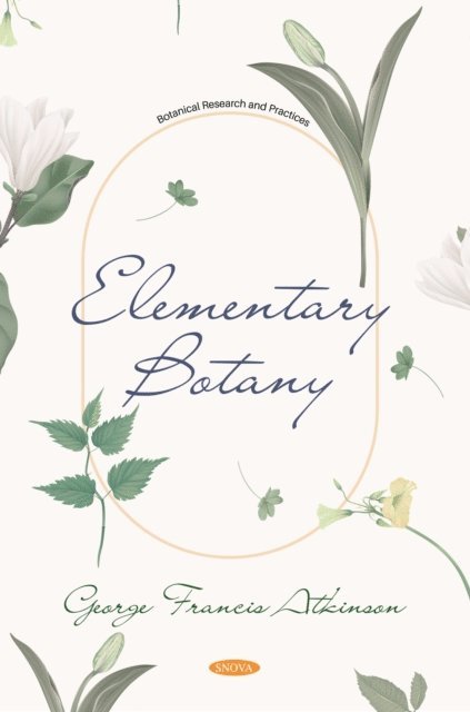 Frank P. Paterson - Elementary Botany, E-bok