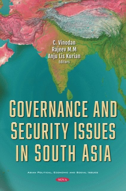 C Vinodan - Governance and Security Issues in South Asia, E-bok