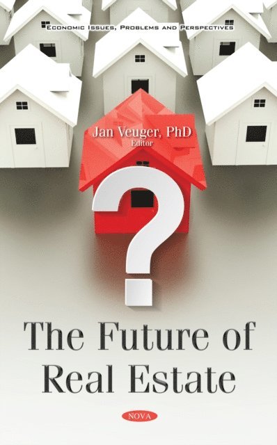 Jan Veuger - Future of Real Estate, E-bok