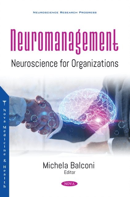 Michela Balconi - Neuromanagement: Neuroscience for Organizations, E-bok