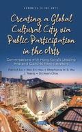 Creating a Global Cultural City via Public Participation in the Arts