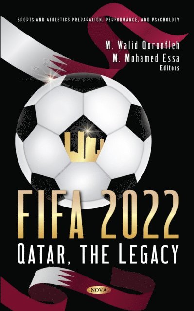 M. Mohamed Essa - FIFA 2022: Qatar, The Legacy, E-bok
