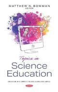 Topics in Science Education