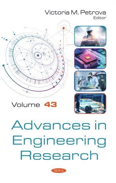 Victoria M. Petrova - Advances in Engineering Research. Volume 43, E-bok