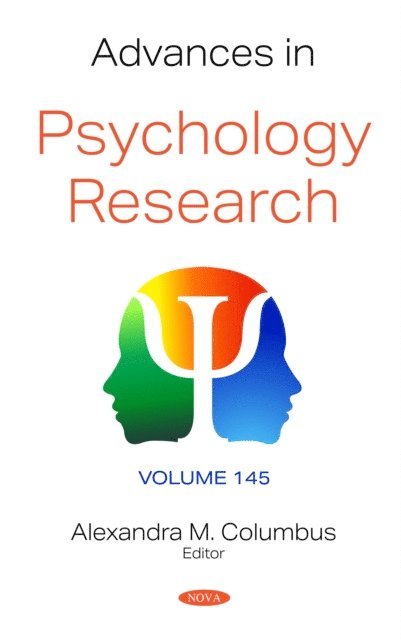 Alexandra M. Columbus - Advances in Psychology Research. Volume 145, E-bok