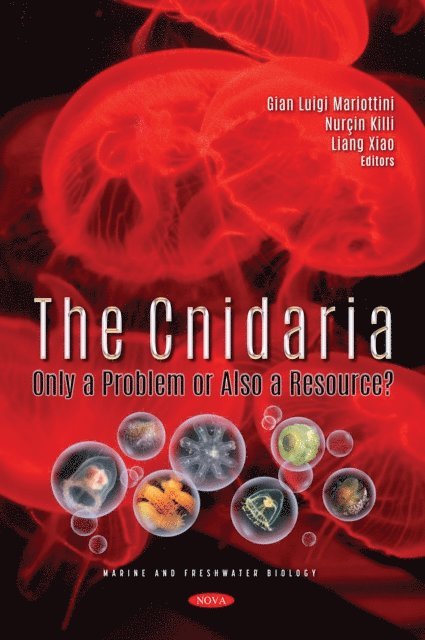 MD Gian Luigi Mariottini, MSc - Cnidaria: Only a Problem or Also a Resource?, E-bok
