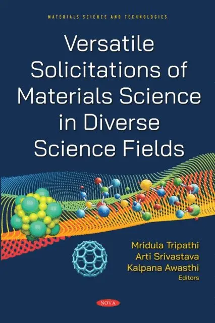 Mridula . Tripathi - Versatile Solicitations of Materials Science in Diverse Science Fields, E-bok. Tillgänglighet: Lägg i varukorg