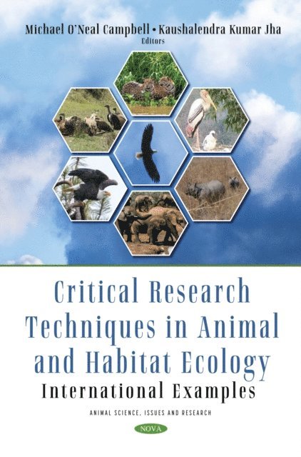 Kaushalendra Kumar Jha - Critical Research Techniques in Animal and Habitat Ecology: International Examples, E-bok. Tillgänglighet: Lägg i varukorg