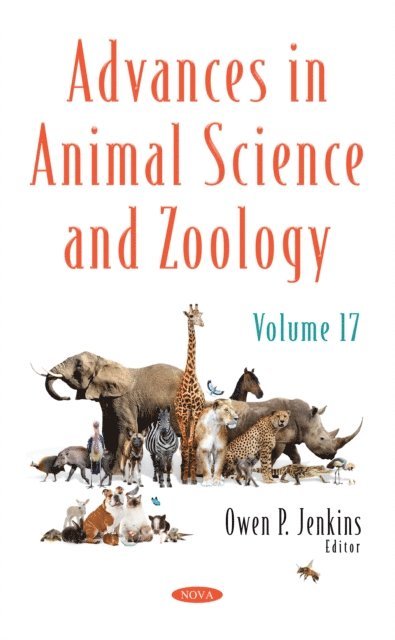 Owen P. Jenkins - Advances in Animal Science and Zoology. Volume 17, E-bok