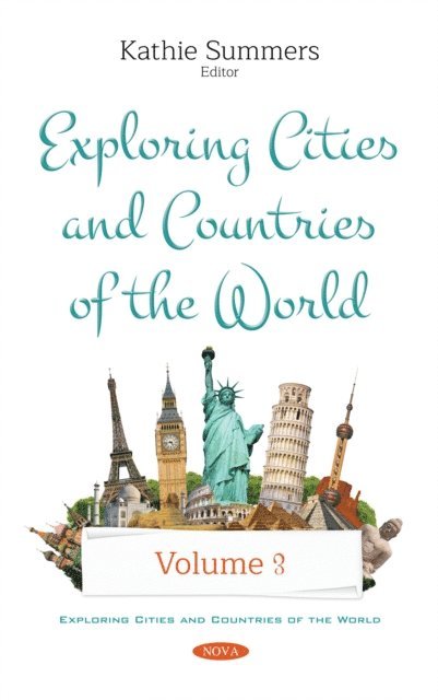 Kathie Summers - Exploring Cities and Countries of the World. Volume 3, E-bok
