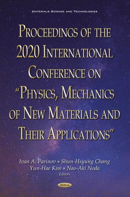 Ivan A. Parinov - Proceedings of the 2020 International Conference on &quote;Physics, Mechanics of New Materials and Their Applications&quote;, E-bok