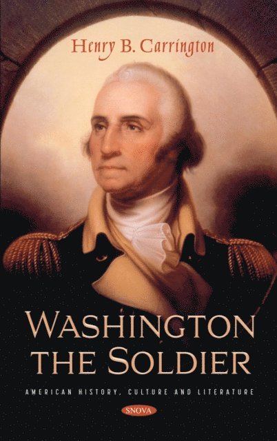 Henry B. Carrington - Washington the Soldier, E-bok. Tillgänglighet: Lägg i varukorg