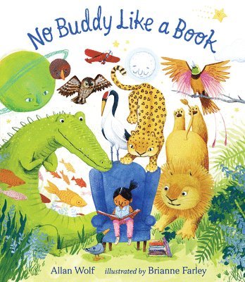 Allan Wolf - No Buddy Like a Book, Inbunden