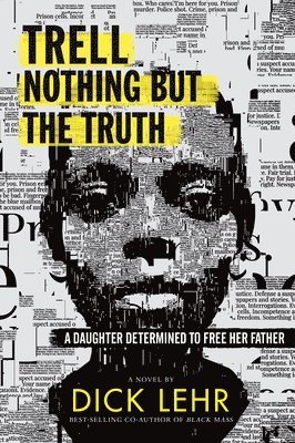 Dick Lehr - Trell: Nothing But the Truth, Häftad. Tillgänglighet: Tillfälligt slut