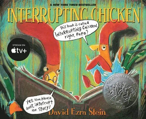 David Ezra Stein - Interrupting Chicken: (Funny Read Aloud Children's Board Book about Surprises, Fairy Tales, and Storytelling for Kids Ages 2-5), Kartonnage. Tillgänglighet: Tillfälligt slut