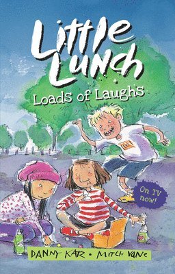 Danny Katz - Little Lunch: Loads of Laughs, Inbunden