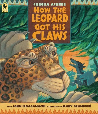 Chinua Achebe - How the Leopard Got His Claws, Häftad
