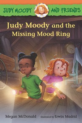 Megan McDonald - Judy Moody and Friends: Judy Moody and the Missing Mood Ring, Inbunden