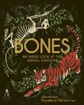 Bones: An Inside Look at the Animal Kingdom