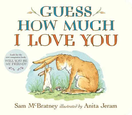 Sam McBratney - Guess How Much I Love You: (An Ideal Stocking Stuffer, Baby Shower Gift & Bedtime Story for Babies & Toddlers), Kartonnage. Tillgänglighet: Lägg i varukorg