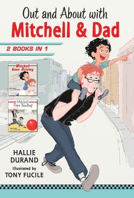 Hallie Durand - Out and about with Mitchell and Dad: 2 Books in 1, Inbunden