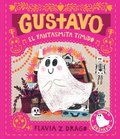 Gustavo, El Fantasmita Tmido: (Un Cuento Ilustrado de Halloween Para Nios de 3 a 7 Aos - Celebrando La Amistad, El Valor Y Las Tradiciones Cultural